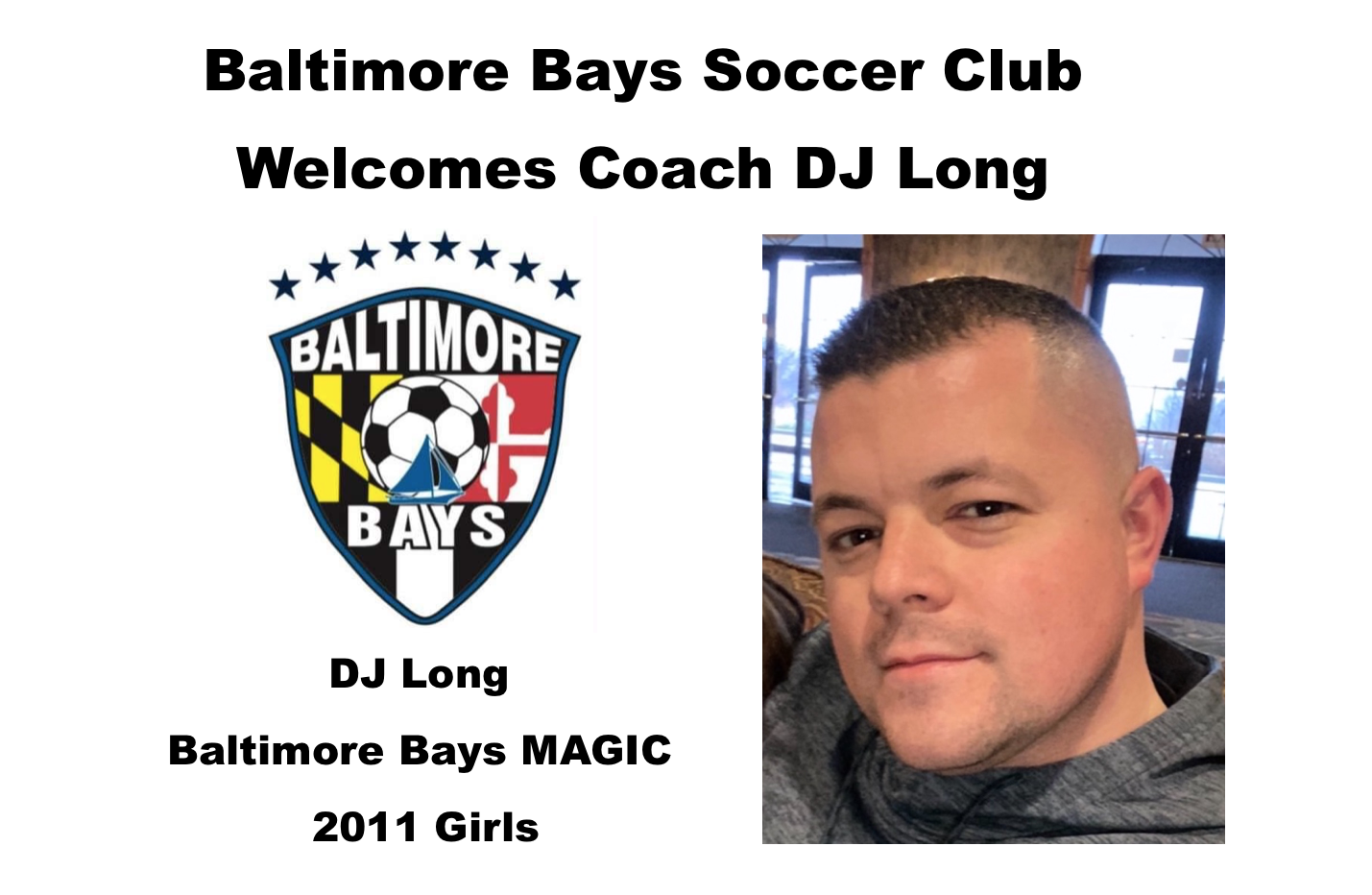 Bays Welcome Coach DJ Long