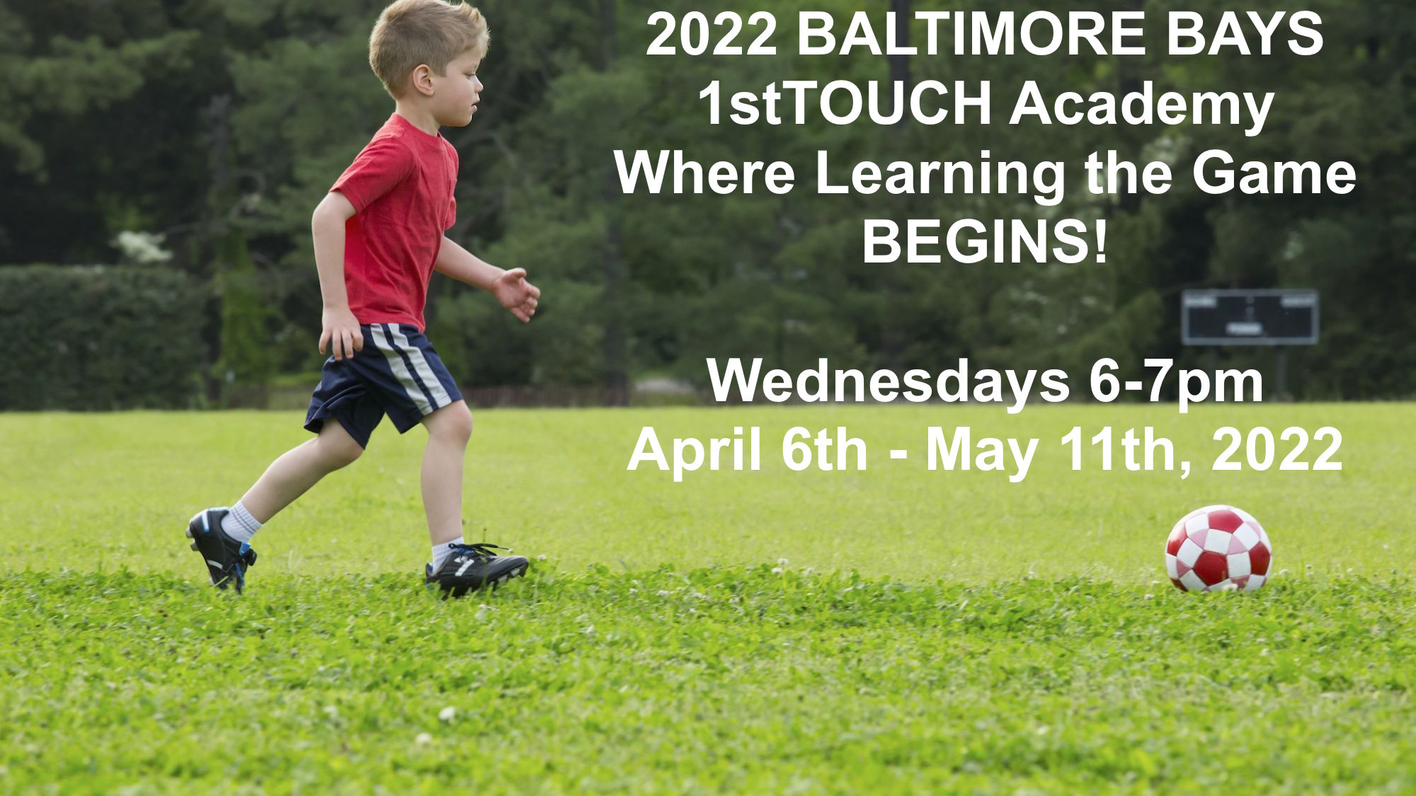 2022 Baltimore Bays 1stTOUCH Academy